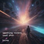 Smashing Ravers - Karma (Extended Remix)