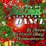 Dj Stecca × DJ Marco Akaso × Reginauniverse - Christmas Dance