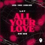 Lietru X YAMAS X Lavinia Hope -  Lay All Your Love On Me