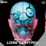 Bogar Uriel - Lose Control (Radio Edit)
