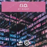 R.I.O. - At Night (Extended Mix)