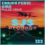 Enrico Persi, Cire - Pulse Drive (Extended Mix)