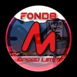 Fond8 - Speed Limit (Extended Mix)