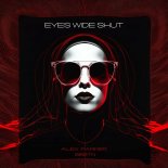 Alex Parker feat. Sbstn - Eyes Wide Shut