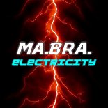 Ma.Bra. - Electricity