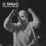 Majki - 3 PAKI (Cheats Remix)