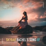 Skybar - Rachel's Song (Highpass Remix)