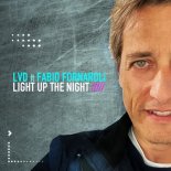 LVD feat. Fabio Fornaroli - Light Up The Night (Sunset Edit)