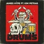 James Hype Feat. Kim Petras - Drums (Extended Mix)