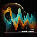 FNZ - Bass Knock (Extended Mix)