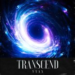 VYAX - Transcend (Pro Mix)