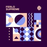 Ferlo - Supreme (Original Mix)