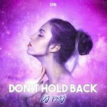 Dj Pmj - Don't Hold Back (Extended Mix)