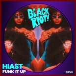Hiast - Funk It Up (Original Mix)
