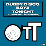 Dubby Disco Boyz - Tonight (Daisuke Miyamoto Remix)
