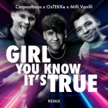 Carpoolboys feat. Ostekke x Milli Vanilli - Girl You Know It Is True (Remix)