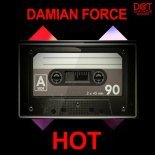 Damian Force - HOT (Original Mix)