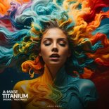 A-Mase - Titanium (Original Mix)