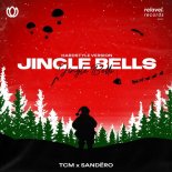 TCM × Sandëro - Jingle Bells (Hardstyle Version)