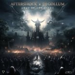 Aftershock & DJ Gollum - Army of the Night