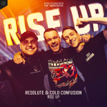 Cold Confusion & Resolute - Rise Up (Extended Mix)