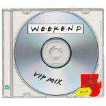 Bum Bag - Weekend (VIP Mix)