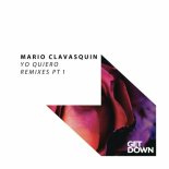 Mario Clavasquin - Yo Quiero (Ruby Von Traxx Extended Remix)