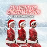 Lietru & Domii Feat. Sane - All I Want for Christmas