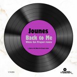 Jounes - Back to Me (White Cat Project Remix)