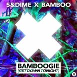 Bamboo & 5&Dime - Bamboogie (Get Down Tonight) (Extended Mix)