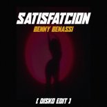 Benny Benassi - Satisfaction (Disko Edit)