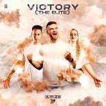 A-RIZE & EV-LO - Victory (The Elite)