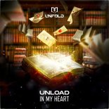 Unload - In My Heart