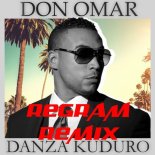 Don Omar - Danza Kuduro (Dj REGRAM REMIX 2024)