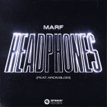 MARF Feat. Aron Blom - Headphones