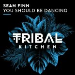 Sean Finn - You Should Be Dancing (Extended Mix)