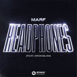 MARF Feat. Aron Blom - Headphones (Extended Mix)