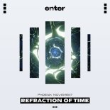 Phoenix Movement - Refraction of Time (Original Mix)