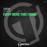 Doche - Every Move That I Make (Original Mix)