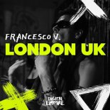 Francesco V - London UK (Original Mix)