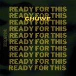 Chuwe - Ready For This (Original Mix)