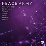 Ali Farahani, Shan Nash, SIAAH - Peace Army feat. HATAMI (Teklix Remix)