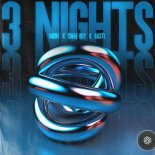 Mirk & Swae Boy Feat. BASTL - 3 Nights