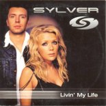 Sylver - Livin My Life (Citos Bootleg)