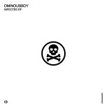 Ominousboy - Infected (Original Miх)