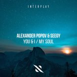Alexander Popov & Seegy - My Soul (Extended Mix)