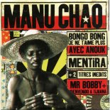 Manu Chao & Alex Good & Kolya Funk - Bongo Bong (ONEGINЪ EDIT)