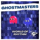 GhostMasters - World Of Rhythm (Extended Mix)
