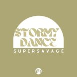Supersavage - Stormy Dance (Original Mix)