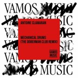 Antoine Clamaran - Mechanical Drums (The Doberman Club Extended Remix)